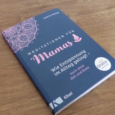Das Cover des Buches Meditationen für Mamas.